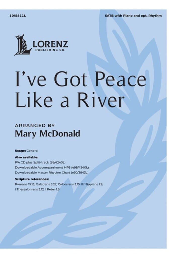 I've Got Peace Like a River